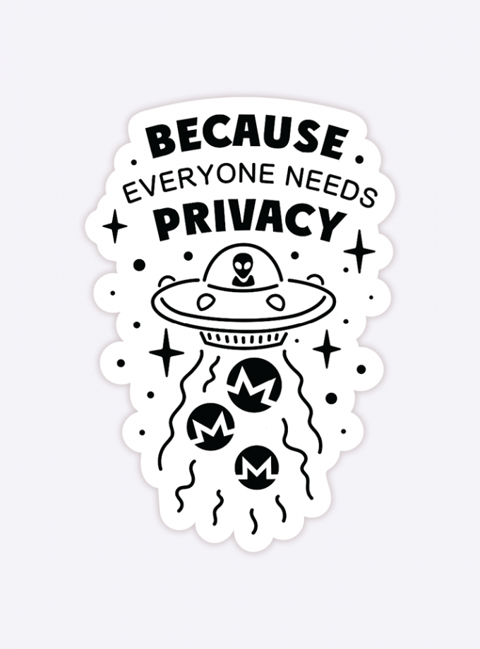 Everybody Needs Privacy - 3 inch
