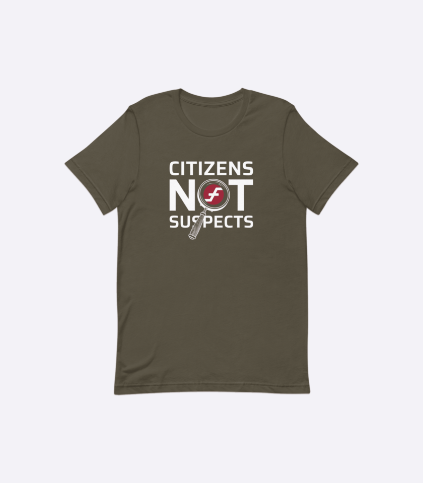 Citizens Not Suspects - Men's T-Shirt in 5 colors