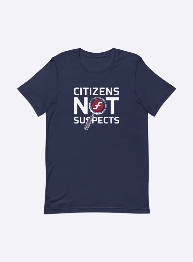 Citizens Not Suspects - Men's T-Shirt in 5 colors