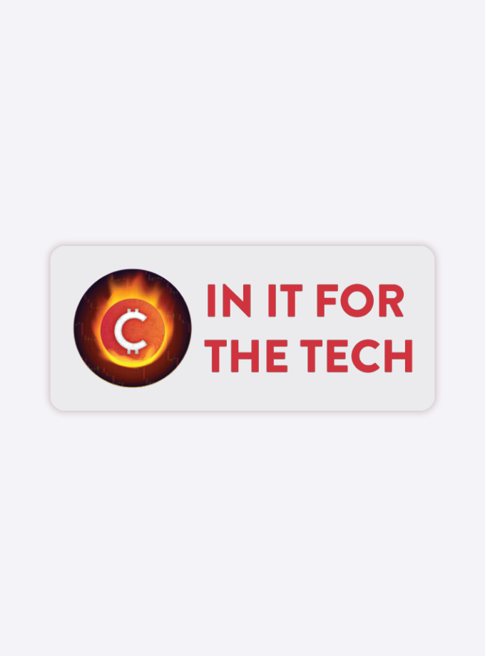 In it for the Tech Clear Sticker - 3 inch
